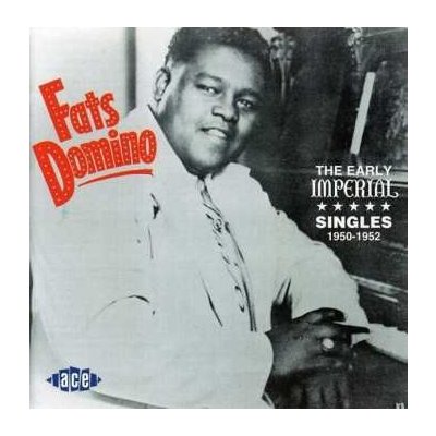 Fats Domino - The Early Imperial Singles 1950-1952 CD