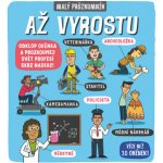 Malý průzkumník Až vyrostu – Sleviste.cz