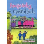 Rozprávky o mašinkách – Hledejceny.cz