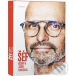 Šéf - biografie Zdeňka Pohlreicha - Pohlreich Zdeněk, Kobylák Jan – Zboží Dáma