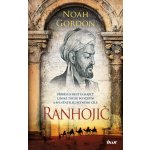 Ranhojič, 6. vydání - Noah Gordon – Zboží Mobilmania