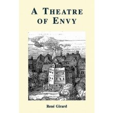 A Theatre of Envy Girard RenePaperback