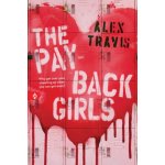 The Payback Girls - Alex Travis – Hledejceny.cz