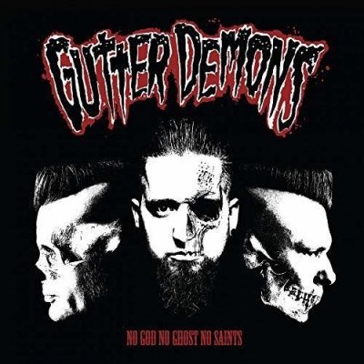 No God No Ghost No Saints - Gutter Demons CD – Zbozi.Blesk.cz