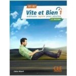 Vite et bien 1 A1/A2 Livre + CD - 2 ed – Zboží Mobilmania