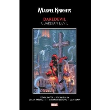 Marvel Knights Daredevil By Smith a Quesada: Guardian Devil