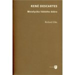 René Descartes - Richard Zika – Hledejceny.cz
