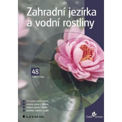 Hříbal Vladimír - Zahradní jezírka a vodní rostliny – Zbozi.Blesk.cz