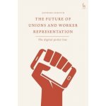 Future of Unions and Worker Representation – Hledejceny.cz