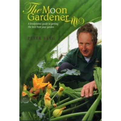 The Moon Gardener - P. Berg – Hledejceny.cz