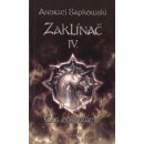 Zaklínač - Čas opovržení - Andrzej Sapkowski