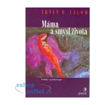 Máma a smysl života