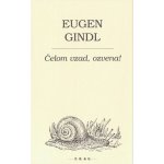 Čelom vzad, ozvena! - Eugen Gindl – Hledejceny.cz