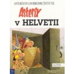 Asterix v Helvetii - Goscinny René, Uderzo Albert – Hledejceny.cz