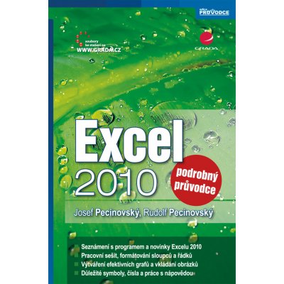 Excel 2010 - Pecinovský Josef, Pecinovský Rudolf – Hledejceny.cz