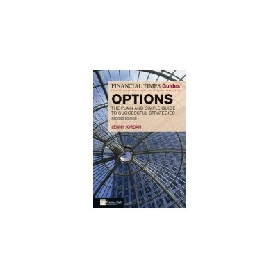 Financial Times Guide to Options, The – Hledejceny.cz