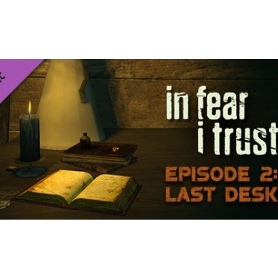 In Fear I Trust - Episode 2 – Hledejceny.cz