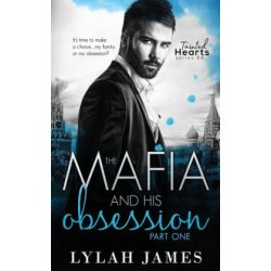 Kniha The Mafia and His Obsession: Part 1 James LylahPaperback