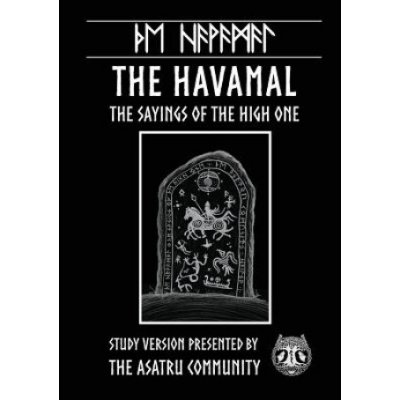 Havamal: Study Version Presented by: The Asatru Community, Inc. Panell VincentPaperback