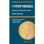 Hypotyreóza - Václav Zamrazil – Hledejceny.cz