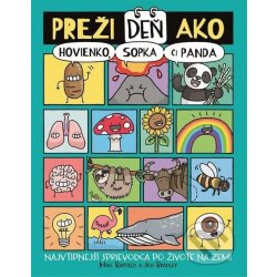 Preži deň ako hovienko, sopka či panda - Mike Barfield, Jess Bradley