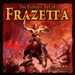 FANTASY ART OF FRANK FRAZETTA 2016