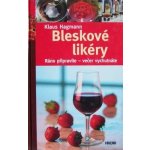 Bleskové likéry - Hagmann Klaus – Hledejceny.cz