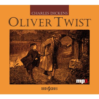 Oliver Twist - Charles Dickens – Hledejceny.cz