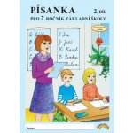 Písanka pro 2. ročník základní školy (2. díl) - Zita Janáčková – Hledejceny.cz