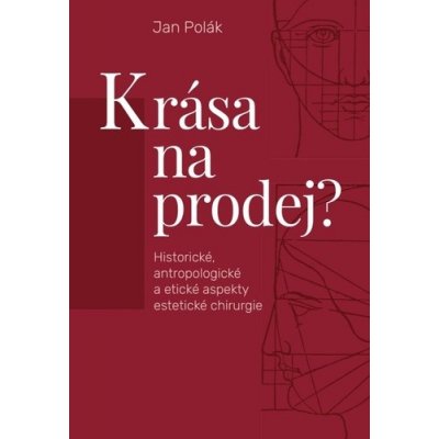 Krása na prodej? - Jan Polák – Zbozi.Blesk.cz