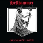 HELLHAMMER - APOCALYPTIC RAIDS CD – Hledejceny.cz