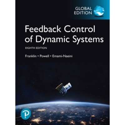 Feedback Control of Dynamic Systems, Global Edition – Hledejceny.cz
