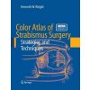 Kniha Color Atlas of Strabismus Surgery