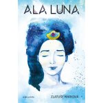 Ala Luna - Zlatuše Marková – Hledejceny.cz