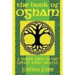 The Book of Ogham: A Druid's Guide to the Celtic Tree Oracle – Hledejceny.cz