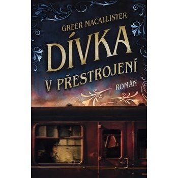 Dívka v přestrojení - Macallister, Greer, Vázaná