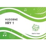 Martin Vozar Hudobné hry 1 Hudební náuka – Hledejceny.cz