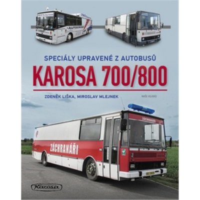 Karosa 700/800 – Zbozi.Blesk.cz