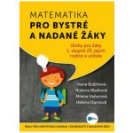 Matematika pro bystré a nadané žáky - Růžena Blažková – Hledejceny.cz