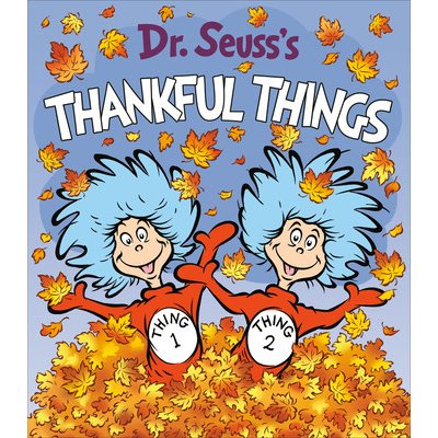 Dr. Seusss Thankful Things – Hledejceny.cz