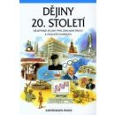 Dějiny 20. století Dějepisné atlasy pro ZŠ a víceletá gymnázia