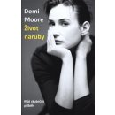 Život naruby - Demi Moore
