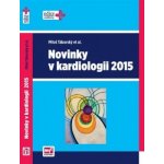 Novinky v kardiologii 2015 – Hledejceny.cz