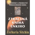 Zecharia Sitchin Ztracená kniha Enkiho – Zbozi.Blesk.cz