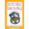 Kniha Keltské kroniky - Maurice Cotterell