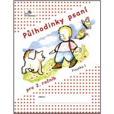 Půlhodinky psaní - Písanka 1 pro 2 ročník – Zbozi.Blesk.cz