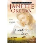 Dlouhá cesta lásky - Janette Okeová – Hledejceny.cz