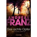 Das achte Opfer Franz AndreasPaperback – Hledejceny.cz