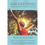 Awakening the Power of Self-Healing – Hledejceny.cz