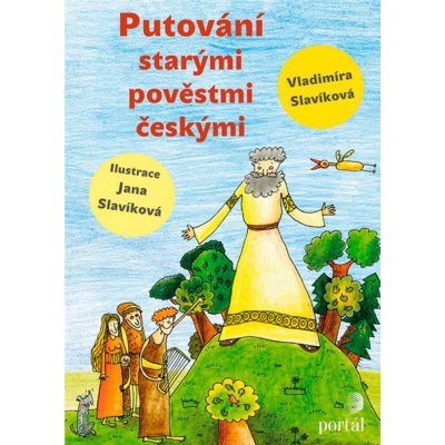 Putování starými pověstmi českými – Zbozi.Blesk.cz